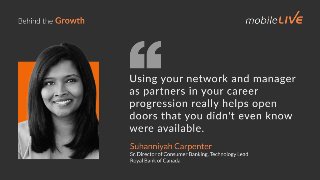 Using your network and manager as partners in your career progression really helps open doors that you didn't even know were available.