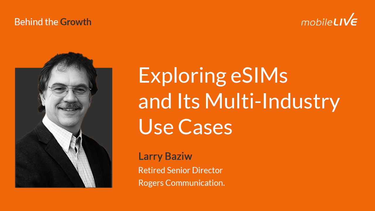 Exploring eSIMs and Its Multi-Industry Use Cases