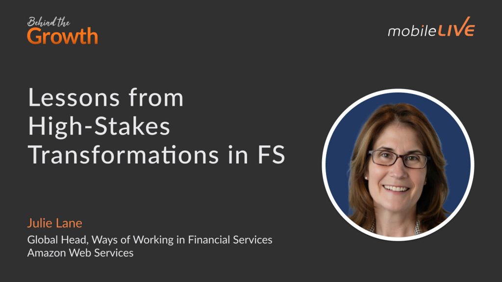 Lessons from High-Stakes Transformations in FS